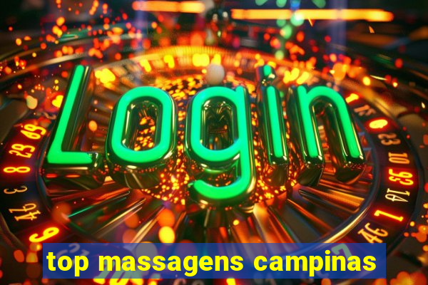 top massagens campinas